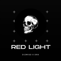 Red Light - Single - DRX & Dizmisd