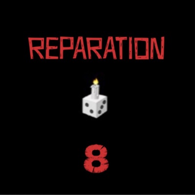 Candled Dice Network - Reparation  Show 8 (Candled Dice Show Soundtrack)