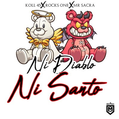 Ni Diablo Ni Santo - Single