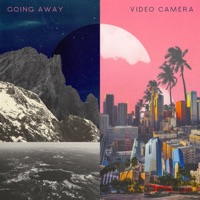 Going Away  Video Camera - Single - Stop Thought