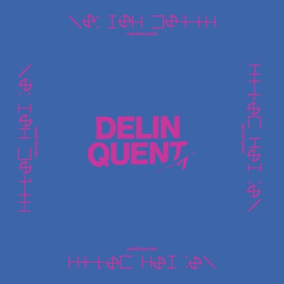 Delinquent (feat. Hipnotex) - Single