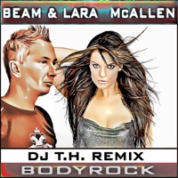 Bodyrock (Remixes) - Single - Beam & Lara McAllen