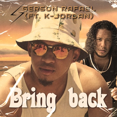 Bring Back (feat. K-Jordan) - Single
