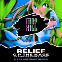 Relief (feat. Designer Doubt, Ironik) - Single - G.P The Kage