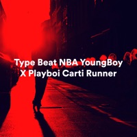 Type Beat Nba Youngboy X Playboi Carti Runner - Single - DJ Leonardo Rafael