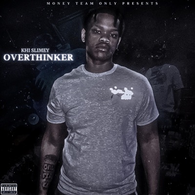 Over Thinker - EP
