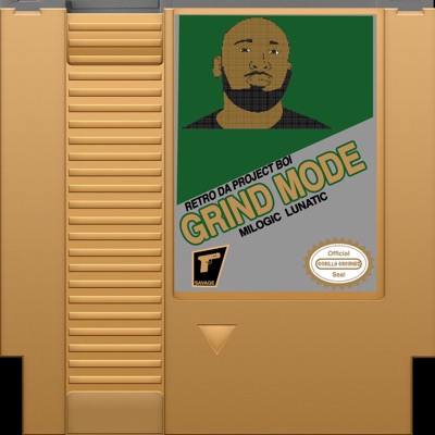 GrindMode (feat. Lunatic & MILOGIC) - Single