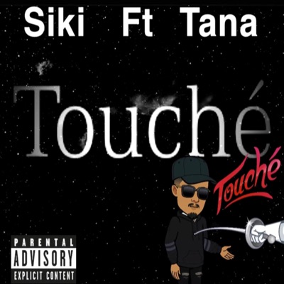 Touche (feat. Tana Bvngz) - Single