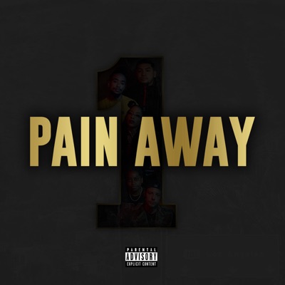 Pain Away (feat. K.A.A.N) - Single