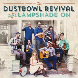 Wrapped Up in My Heart by Dustbowl Revival song reviws