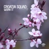 CROATIA SQUAD/MARK LOWER - Get You Off