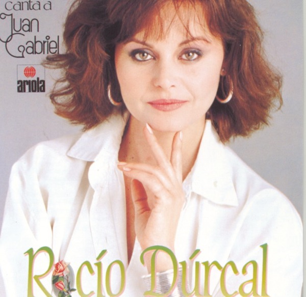 Rocío Dúrcal - Canta a Juan Gabriel