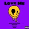 Love Me (feat. Sofaygo, Xenoswrld & Placid) - Milos Graveyard lyrics