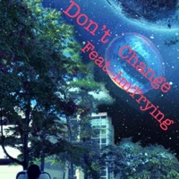 Don't Change (feat. ImTrying) - Single - Douglas Hardiman