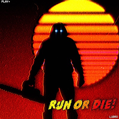 Run or Die! - Single