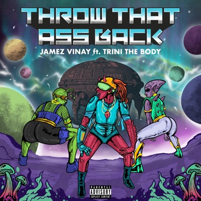 THROW THAT a$$ BACK (feat. TRINITHEBODY) - Single