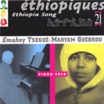 Emahoy Tsege Mariam Gebru - Evening Breeze