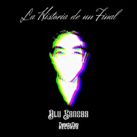 La Historia de un Final - Single - Alu Sansba