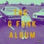 The G Funk Album!