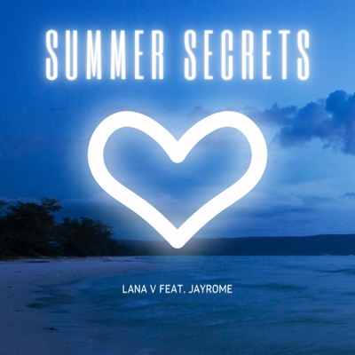 Summer Secrets (feat. JayRome) - Single