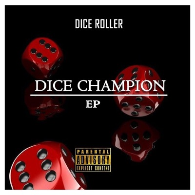 Dice Champion Ep