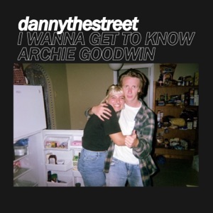 I Wanna Get to Know Archie Goodwin - Single