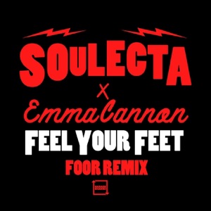 Feel Your Feet (FooR Remix) - Single