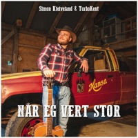 Når eg vert stor (feat. TurboKent) - Single - Simon Kleiveland