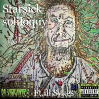 Starsick Soliloquy (feat. ill sykes) - Single - Da Vigilante