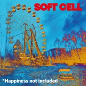Soft Cell - Heart Like Chernobyl