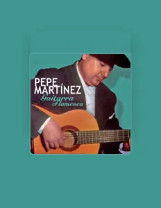 Listen to Pepe Martínez, watch music videos, read bio, see tour dates & more!