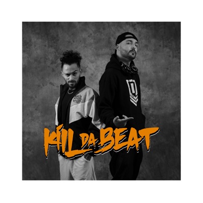Kill Da Beat (feat. DJ D) - Single