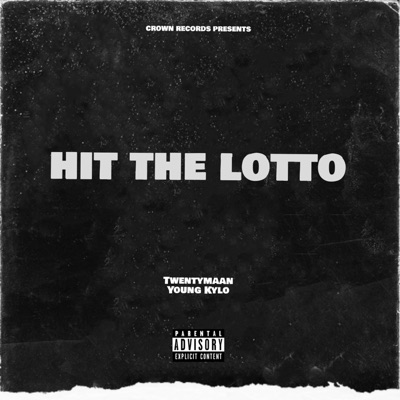 Hit the Lotto (feat. Young Kylo) - Single