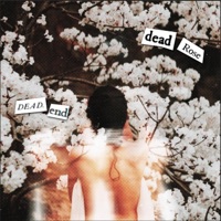 Dead End - Single - Deadrose