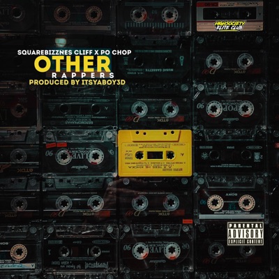 OTHER RAPPERS (feat. PO'CHOP) - Single