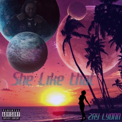 She Like That - Single