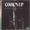 Cook'n Up (feat. Al Jefe) - Westside Lu lyrics