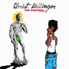 Christ Dillinger the Mixtape