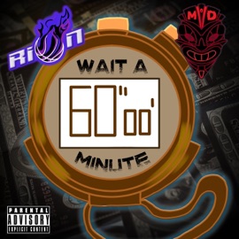 Wait a Minute (feat. Riballin ) (feat. Riballin) Mayday101