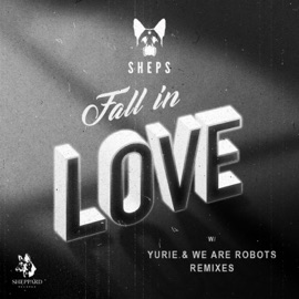 Fall In Love (Yurie Remix) Sheps