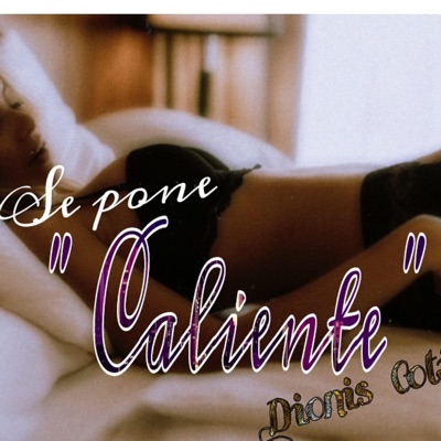 Se pone caliente - Single