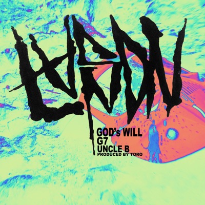 LASON (feat. God's Will, G7, Uncle B & Veleno) - Single