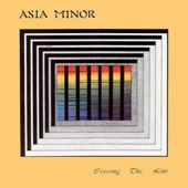 Asia Minor - Mahzun Gözler