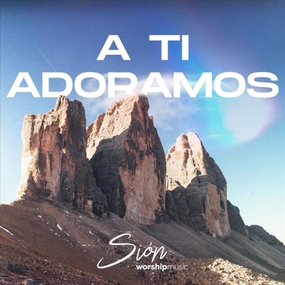 A Ti Adoramos - Single
