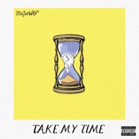 Take My Time - Single - Majorwav