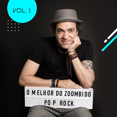 O Melhor do Zoombido: Pop Rock, Vol. 1