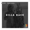 Killa Back - Single