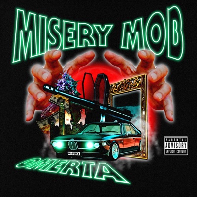 OMERTA (feat. MISERY MOB) - Single