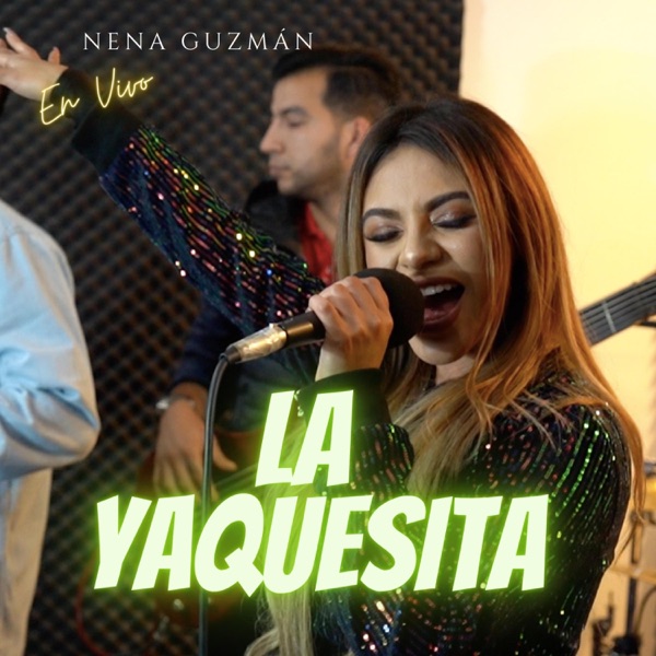 La Yaquesita (En vivo) [En vivo]