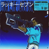 Lucky & The Laser Gun - Lucky Seven